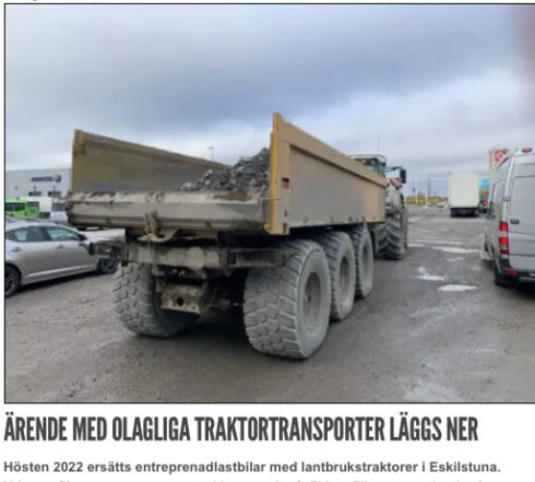 Lantbrukstraktorerna i Eskilstuna fick inte fortsätta köra, men ärendet lades ändå ner. Foto: Proffs/arkiv.